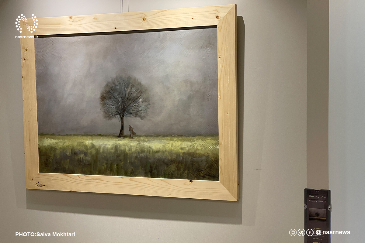 تصاویر | نمایشگاه نقاشی «رویایی در باد»