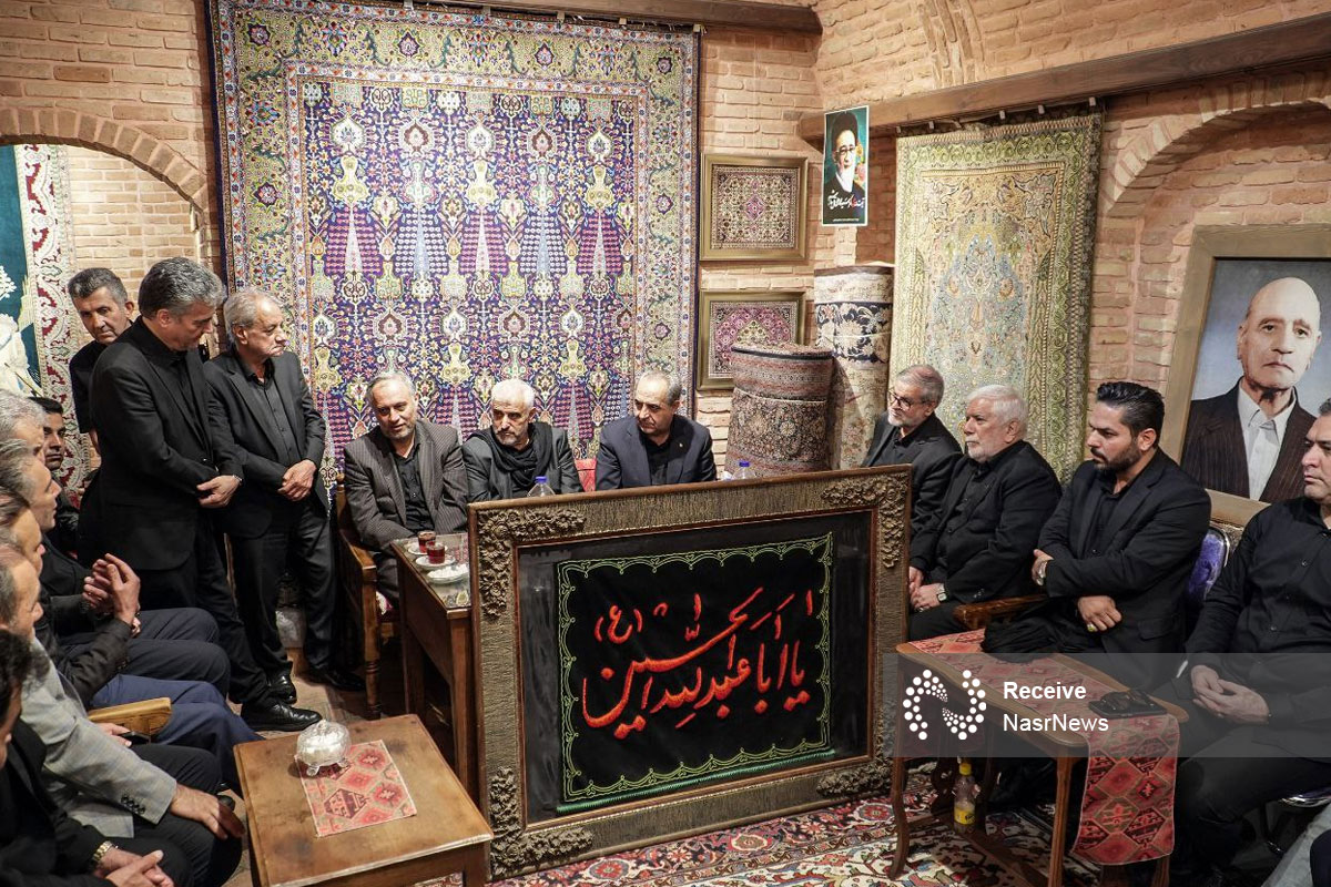 شرکت استاندار آذربایجان شرقی در آیین عزاداری تیمچه مظفریه بازار تبریز/  جلسه کاری سرمست با بازاریان
